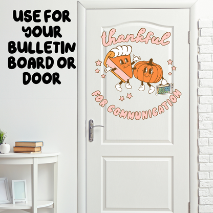 Thankful for Communication Speech Room Printable Bulletin Board Kit
