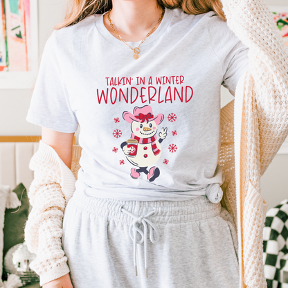 Talkin' in a Winter Wonderland Jersey T-Shirt