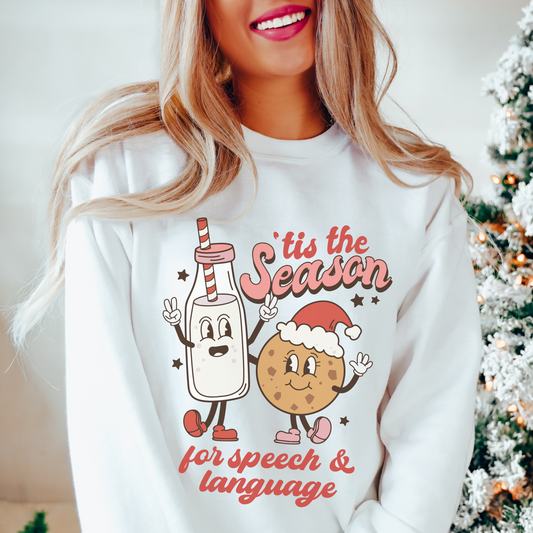 'Tis the Season for Speech and Language Crewneck Sweatshirt