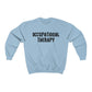 Occupational Therapy Band Inspired Crewneck Sweatshirt