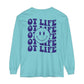 OT Life Long Sleeve Comfort Colors T-shirt