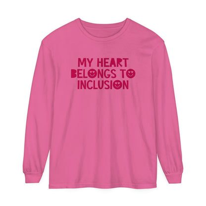 My Heart Belongs to Inclusion Long Sleeve Comfort Colors T-Shirt