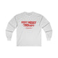 Very Merry Therapy Team Long Sleeve T-Shirt
