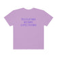 Regulation Before Expectation Tonal Comfort Colors T-Shirt