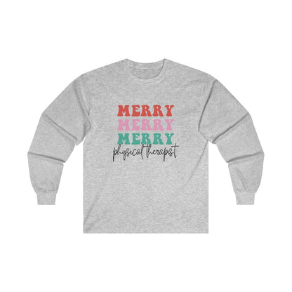 Merry Physical Therapist Long Sleeve T-Shirt | Front and Back Print