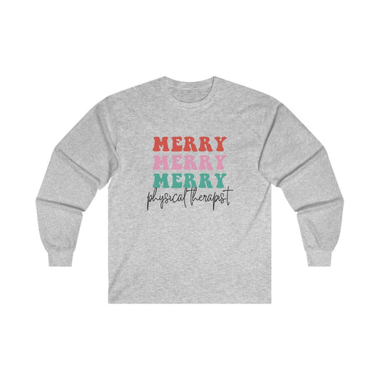 Merry Physical Therapist Long Sleeve T-Shirt | Front and Back Print