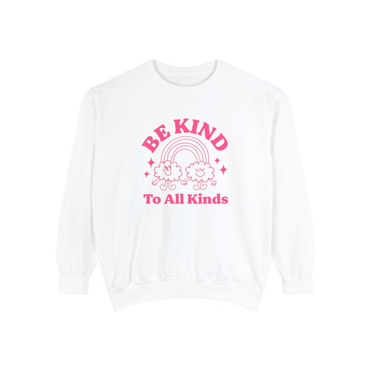 Be Kind to All Kinds Comfort Colors Sweatshirt