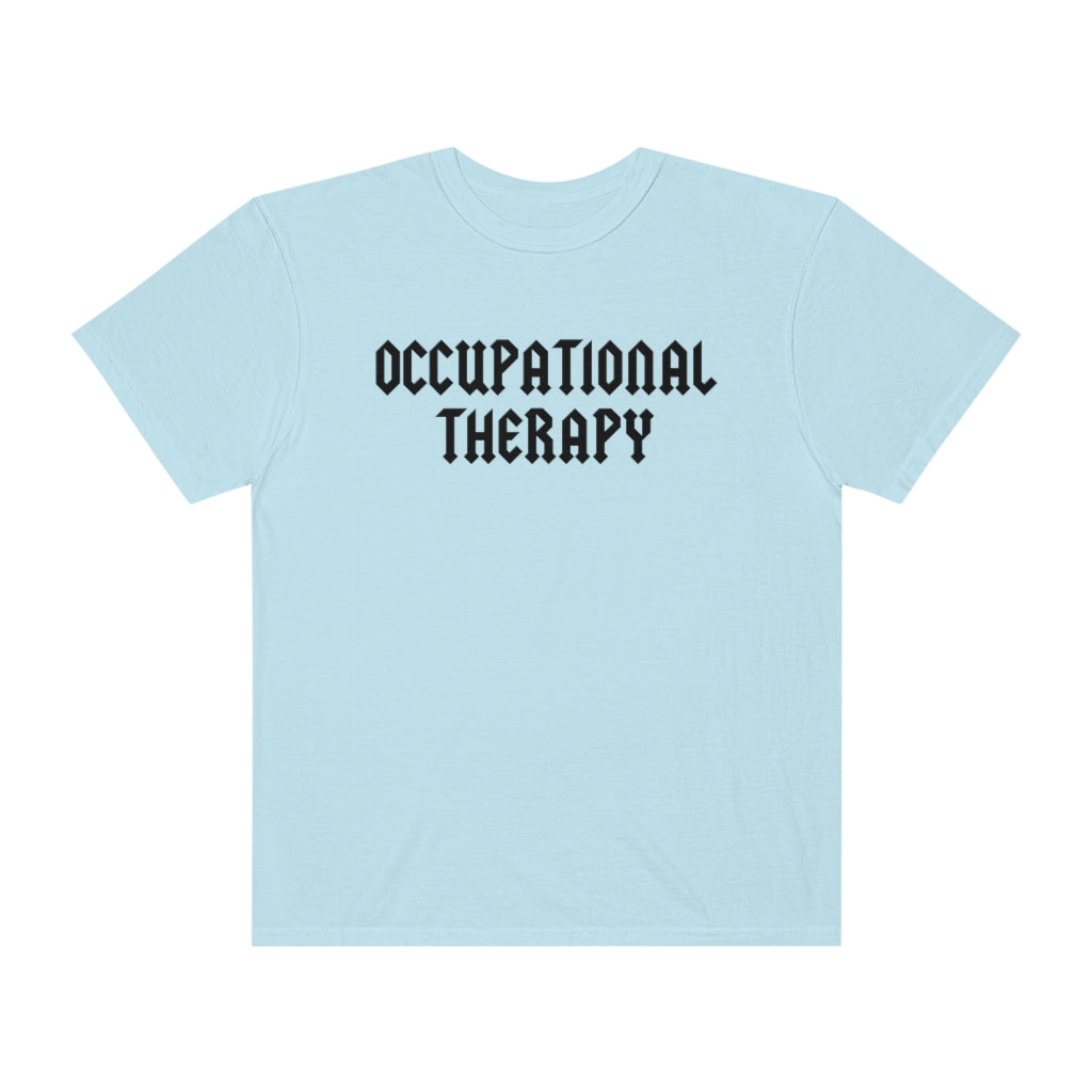 Occupational Therapy Band Inspired Comfort Colors T-Shirt