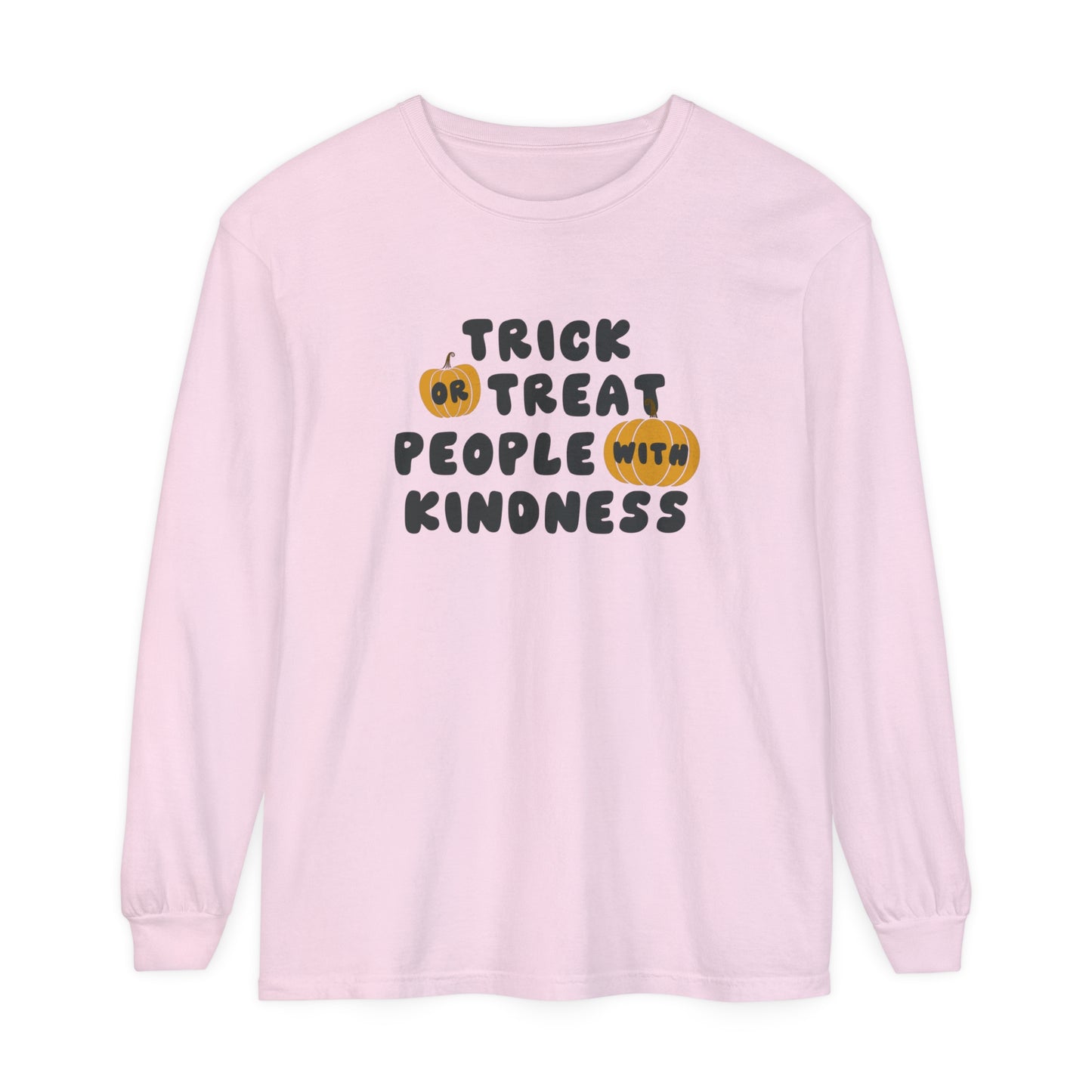 Trick or Treat Kindness Long Sleeve Comfort Colors T-Shirt