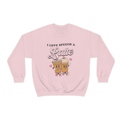 I Love Speech a Latte Crewneck Sweatshirt