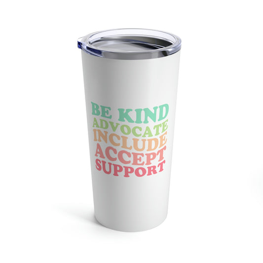 Inclusion Rainbow 20oz Tumbler