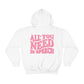 All You Need Is Speech Hoodie | Front and Back Print