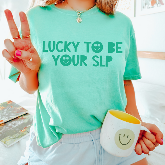 Lucky To Be Your SLP Comfort Colors T-Shirt