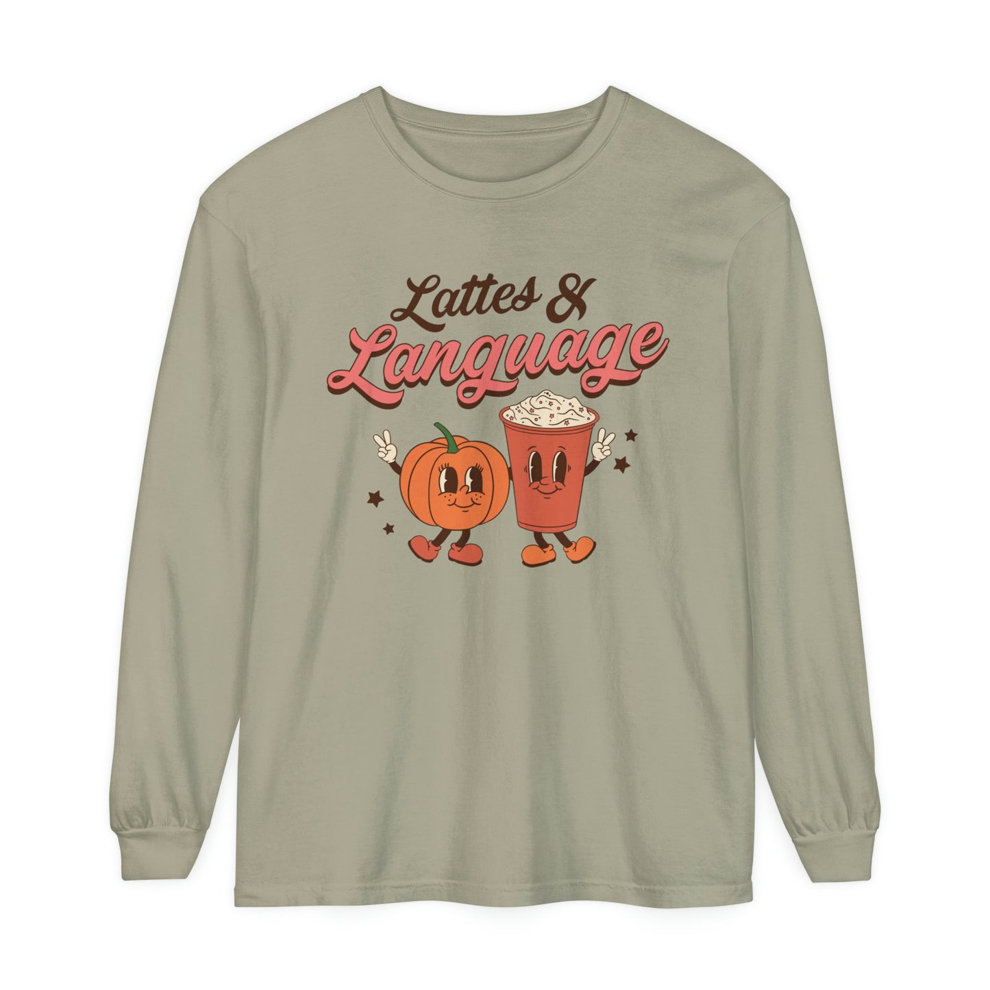 Lattes and Language Long Sleeve Comfort Colors T-Shirt