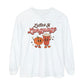 Lattes and Language Long Sleeve Comfort Colors T-Shirt
