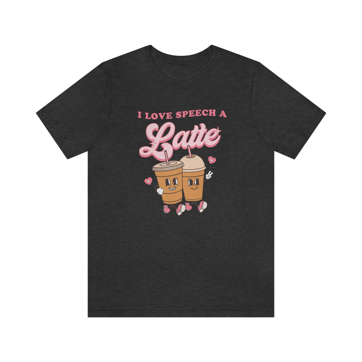 I Love Speech a Latte Jersey T-Shirt