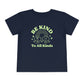 Be Kind to All Kinds Toddler T-Shirt