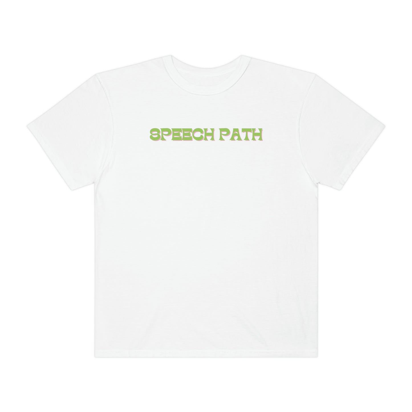 Speech Path Bright Floral Comfort Colors T-Shirt | Front and Back Print