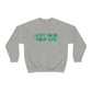 Lucky to Be Your SLPA Crewneck Sweatshirt