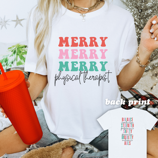Merry Physical Therapist Jersey T-Shirt | Front and Back Print