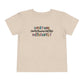 Everyone Communicates Differently Toddler T-Shirt
