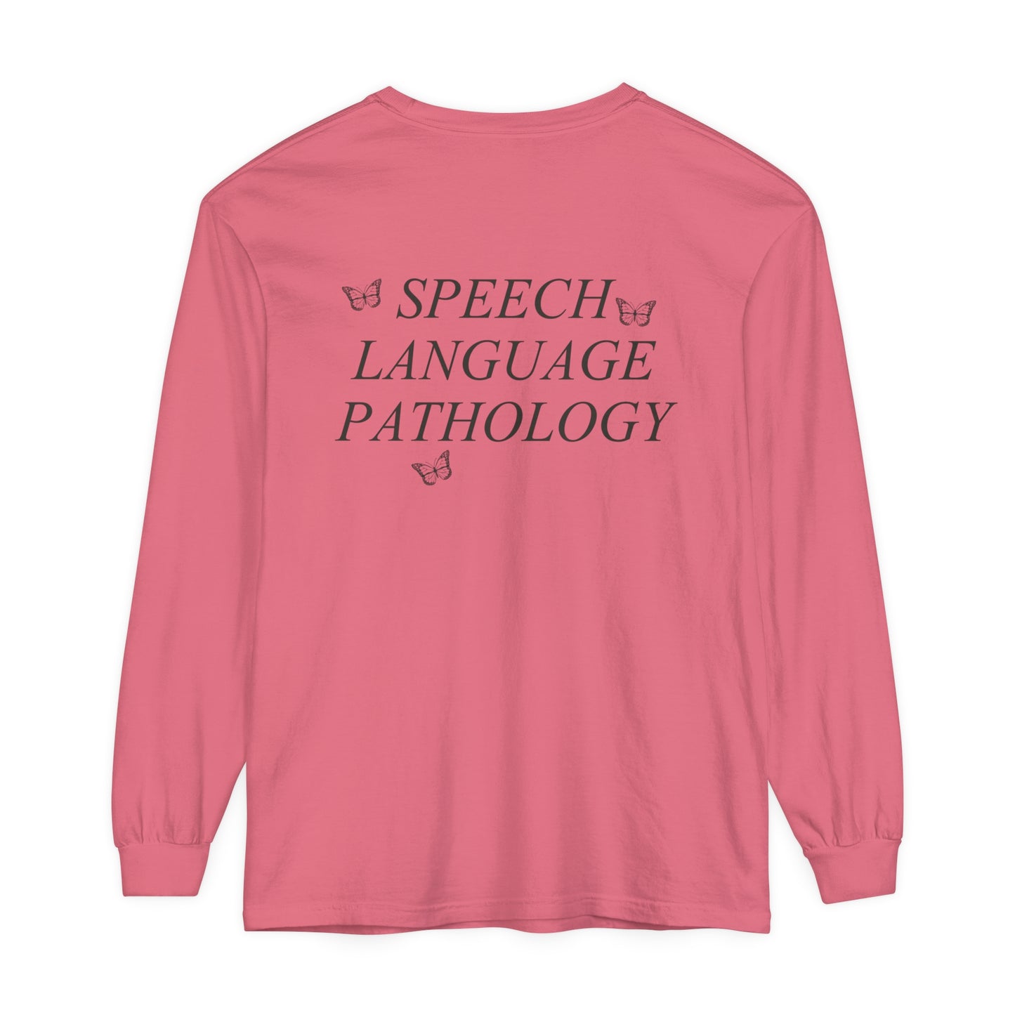 Speech Path Butterflies Long Sleeve Comfort Colors T-shirt