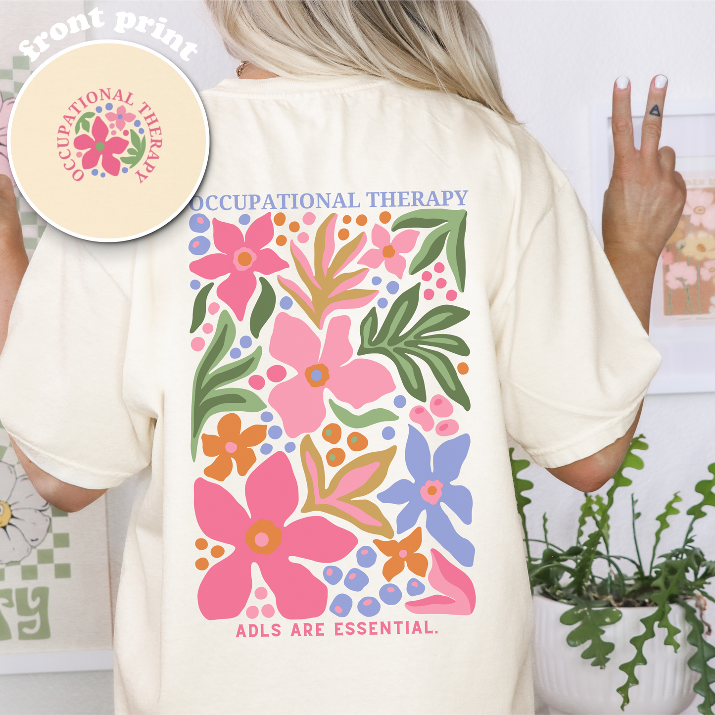 Occupational Therapy Comfort Colors T-Shirt | Front and Back Print