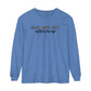 Neurodiversity Affirming Long Sleeve Comfort Colors T-Shirt