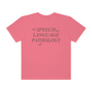 Speech Path Butterflies Comfort Colors T-Shirt | Front and Back Print