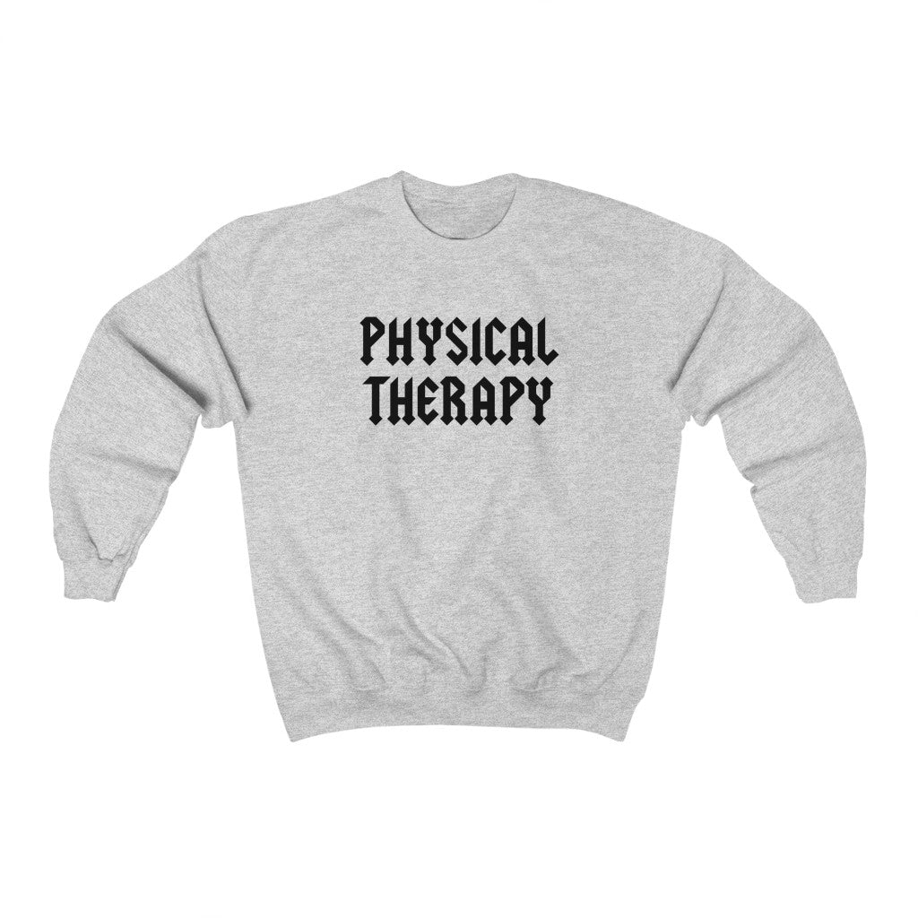 Physical Therapy Band Inspired Crewneck Sweatshirt