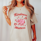 Kindness Matters Jersey T-Shirt