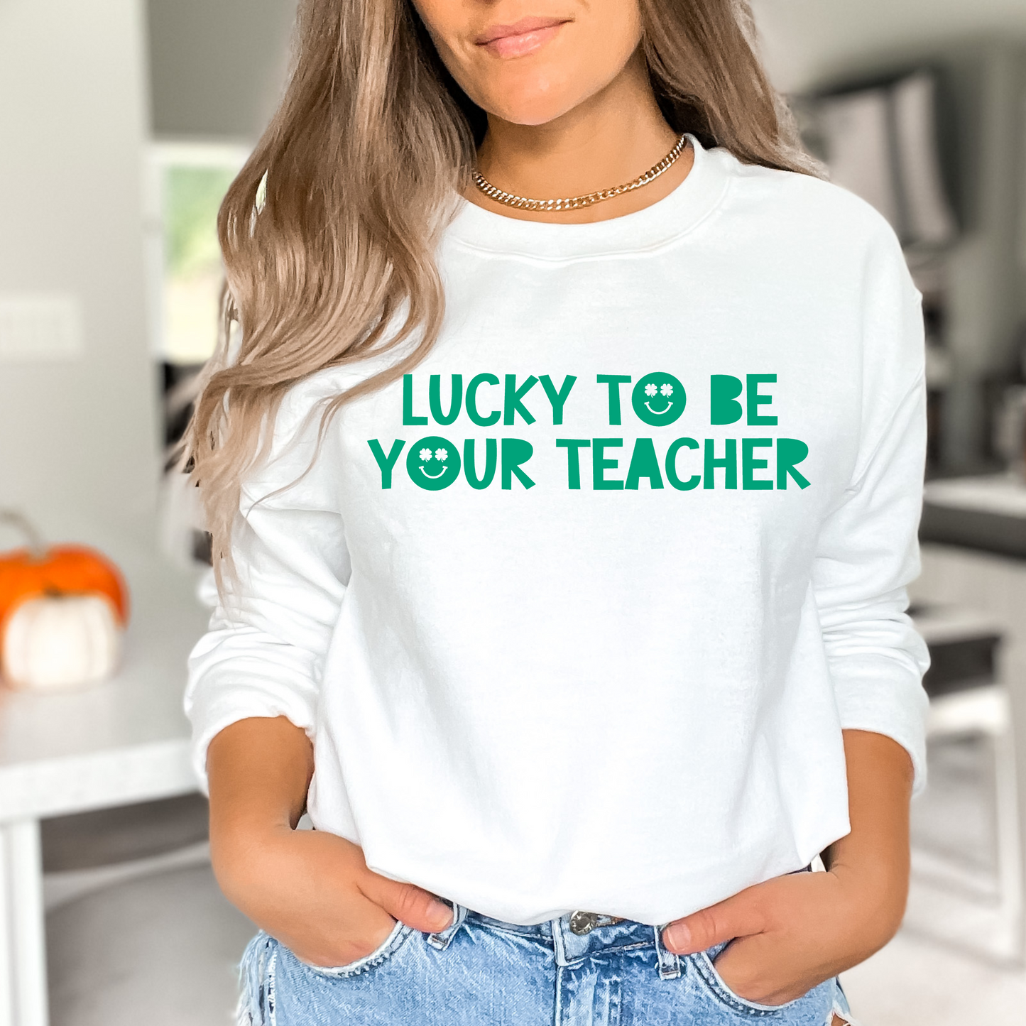 Lucky to Be Your Teacher Crewneck Sweatshirt