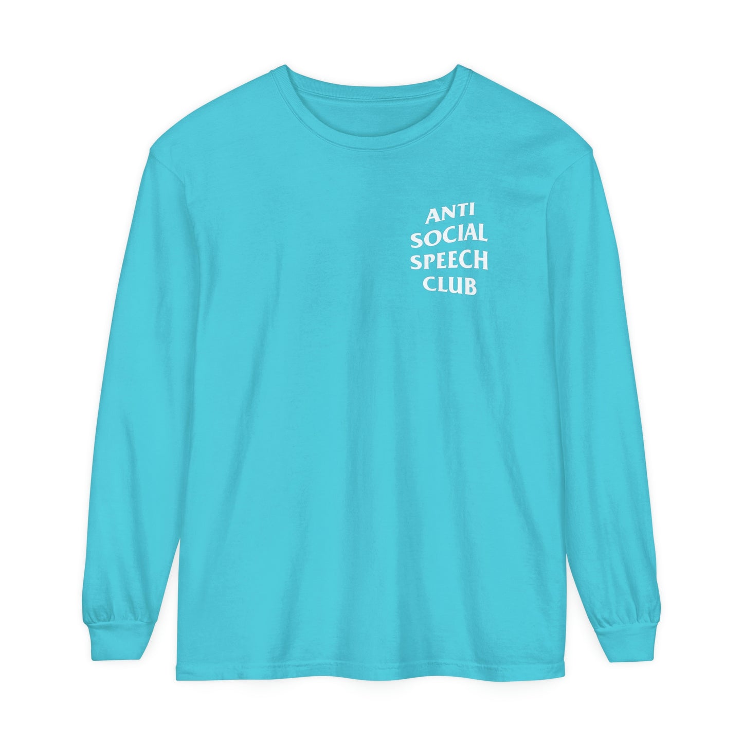 Antisocial Speech Club Long Sleeve Comfort Colors T-Shirt