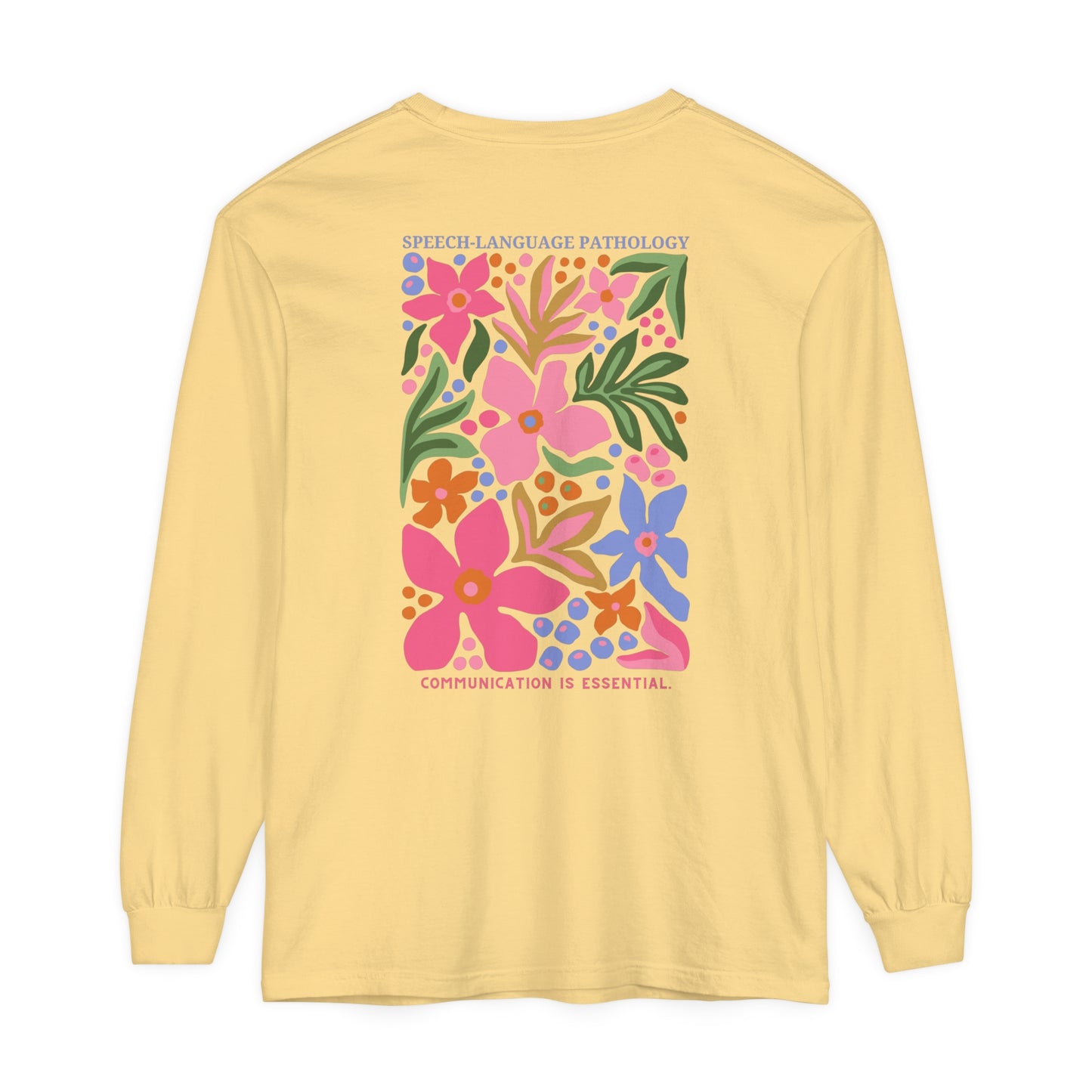Speech-Language Pathology Long Sleeve Comfort Colors T-shirt
