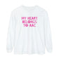 My Heart Belongs to AAC Long Sleeve Comfort Colors T-Shirt