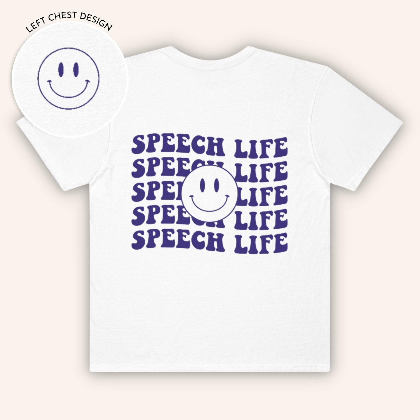 Speech Life Short Sleeve T-Shirt | Front and Back Print