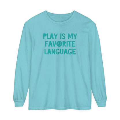 Play Is My Favorite Language Long Sleeve Comfort Colors T-Shirt