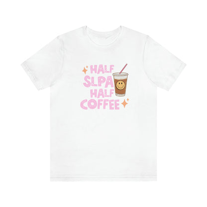 Half SLPA Half Coffee Jersey T-Shirt