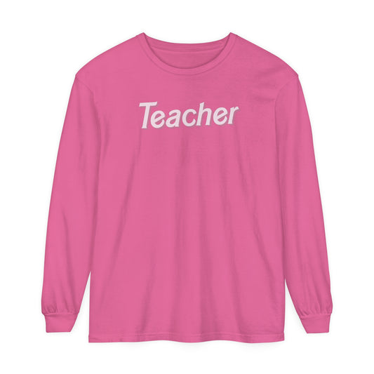 Pink Teacher Long Sleeve Comfort Colors T-Shirt