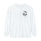 Antisocial Speech Club Long Sleeve Comfort Colors T-Shirt