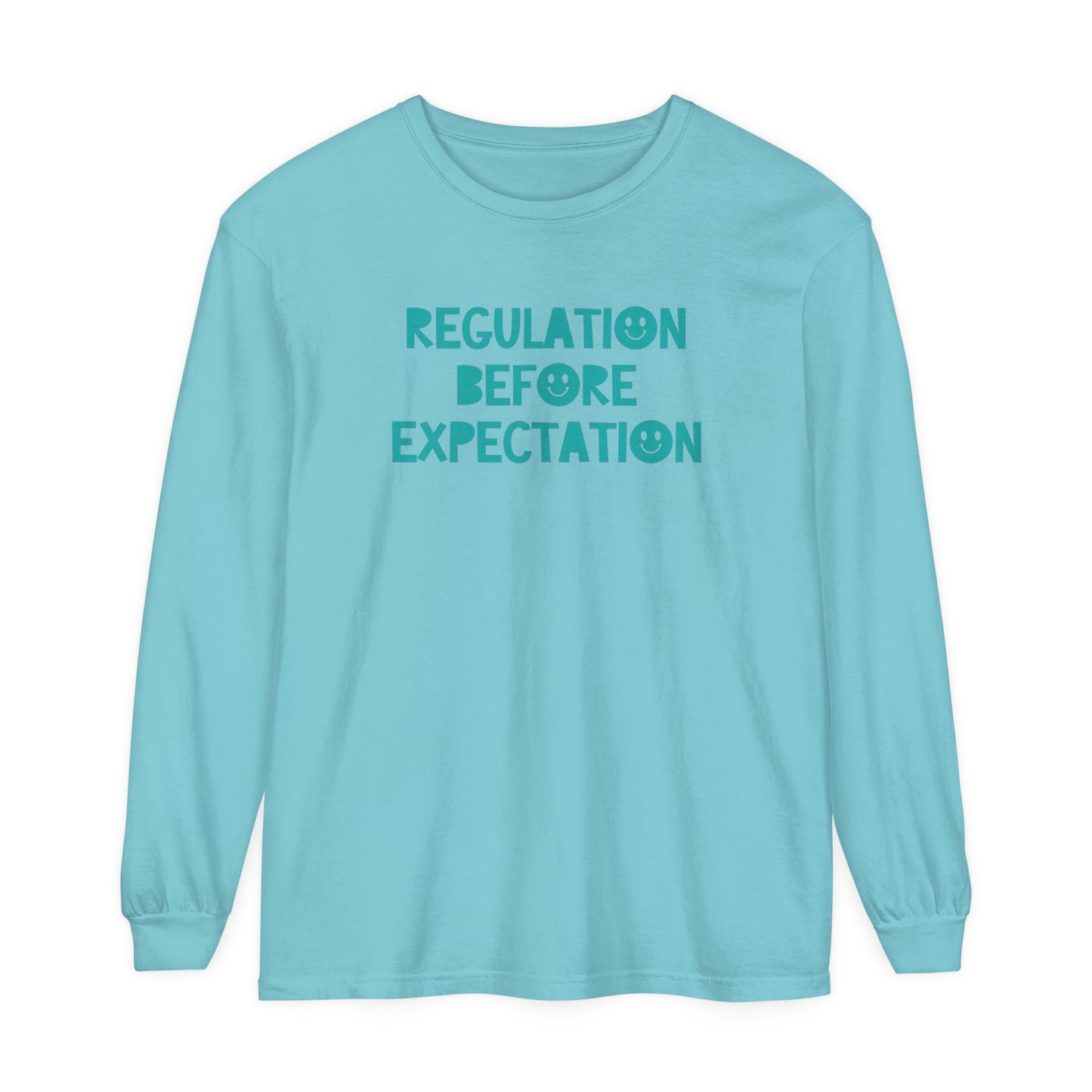 Regulation Before Expectation Tonal Long Sleeve Comfort Colors T-Shirt
