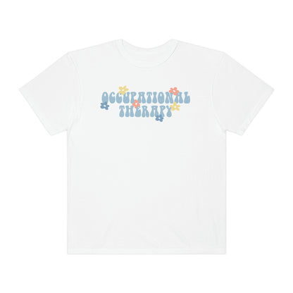 Occupational Therapy Retro Flower Comfort Colors T-Shirt