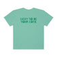 Lucky To Be Your COTA Comfort Colors T-Shirt