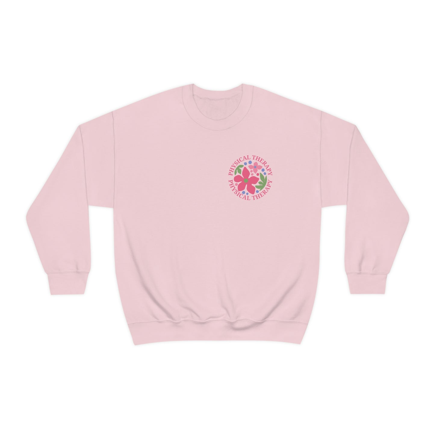Physical Therapy Crewneck Sweatshirt | Front and Back Print