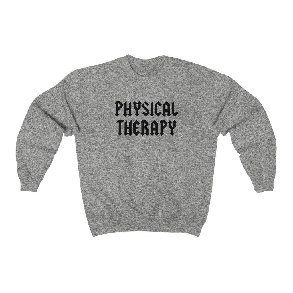 Physical Therapy Band Inspired Crewneck Sweatshirt