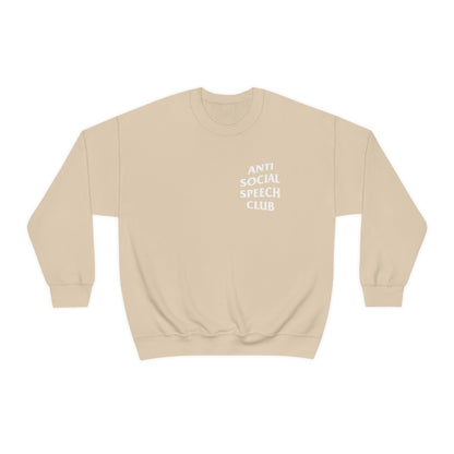 Antisocial Speech Club Crewneck Sweatshirt | Front and Back Print