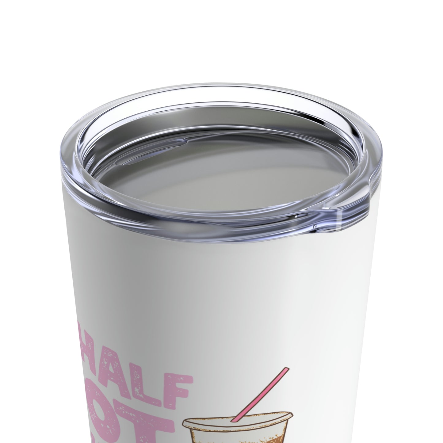 Half OT Half Coffee 20oz Tumbler
