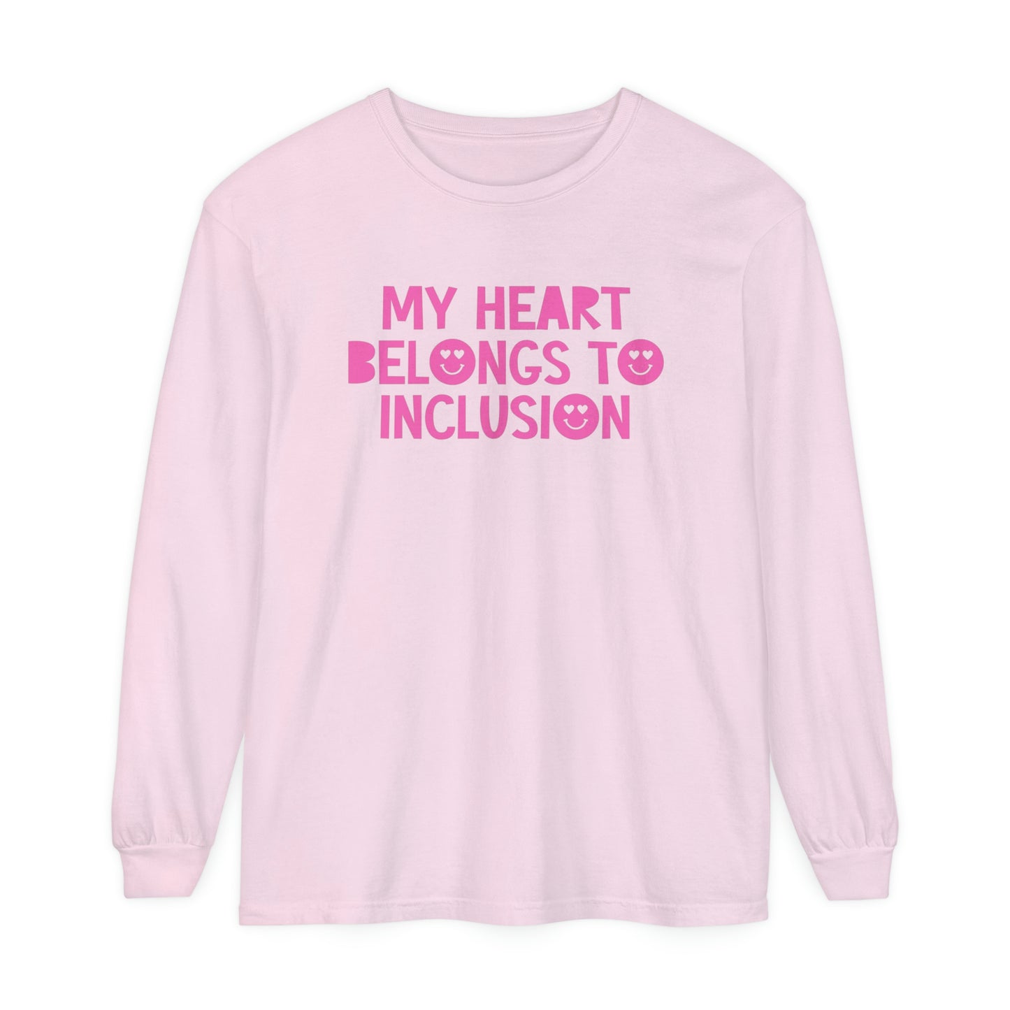 My Heart Belongs to Inclusion Long Sleeve Comfort Colors T-Shirt