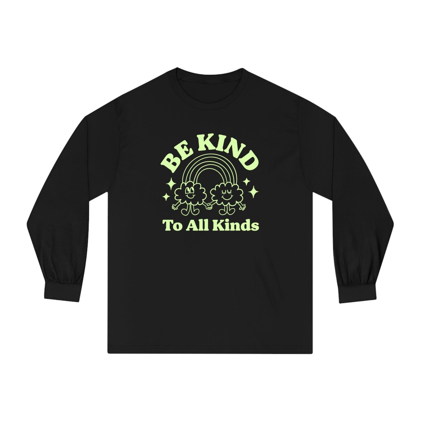 Be Kind to All Kinds Long Sleeve T-Shirt