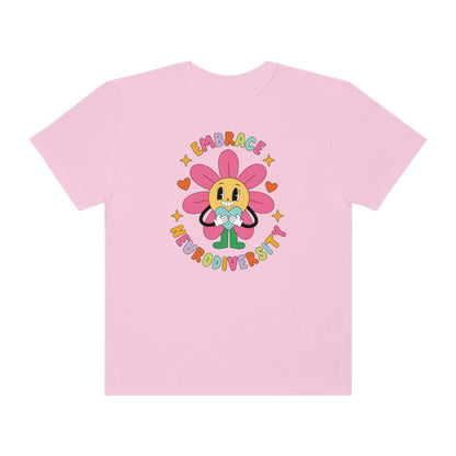 Embrace Neurodiversity Comfort Colors T-Shirt